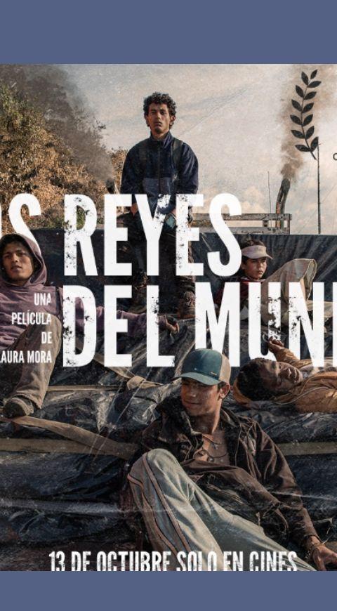 Los reyes del mundo película Los reyes del mundo: se estrena en Colombia la película
